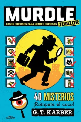 MURDLE JUNIOR CASOS CURIOSOS PARA MENTES CURIOSAS