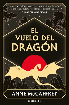 EL VUELO DEL DRAGÓN (DRAGONRIDERS OF PERN 1)