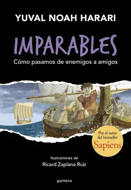 Imparables 3 - Cómo Pasamos de Enemigos a Amigos