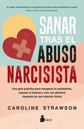 SANAR TRAS EL ABUSO NARCISISTA