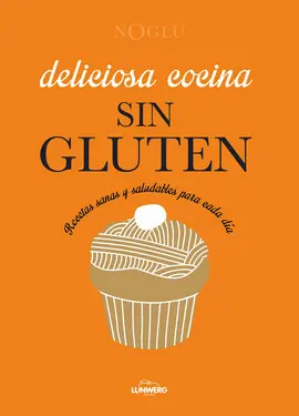 Deliciosa Cocina sin Gluten