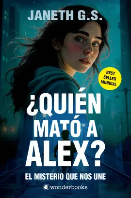 ¿QUIÉN MATÓ A ALEX? EL MISTERIO QUE NOS UNE (PARTE 1)
