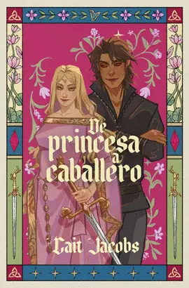 De Princesa a Caballero