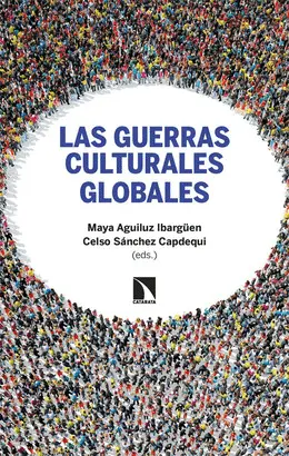 Las Guerras Culturales Globales