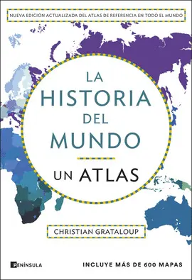 La Historia del Mundo: un Atlas