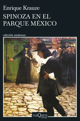 SPINOZA EN EL PARQUE MÉXICO