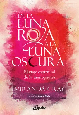 De la Luna Roja a la Luna Oscura