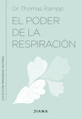 EL PODER DE LA RESPIRACIÓN