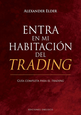 ENTRA EN MI HABITACIN DEL TRADING