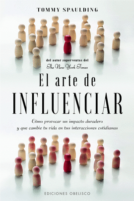 EL ARTE DE INFLUENCIAR