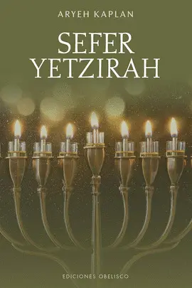 Sefer Yetzirah. El Libro de la Creación