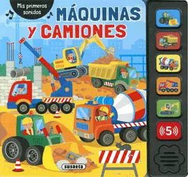 Máquinas y Camiones. (Mis Primeros Sonidos)