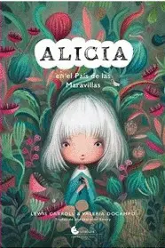 ALICIA EN EL PAIS DE LAS MARAVILLAS - ED. COMPLETA