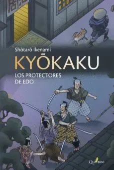 Kyokaku: los Protectores de Edo