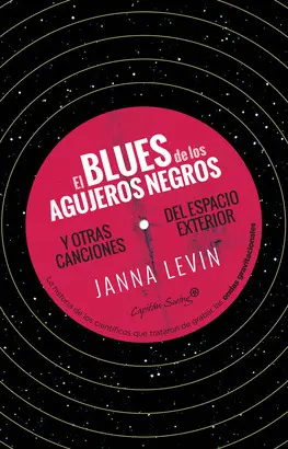 El Blues de los Agujeros Negros