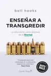 Enseñar a Transgredir