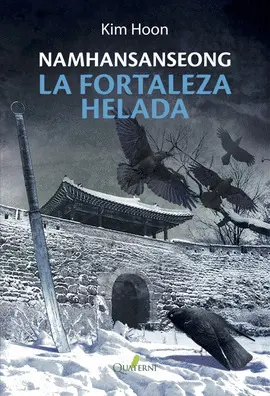 NAMHANSANSEONG : LA FORTALEZA HELADA