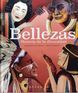 BELLEZAS: HISTORIA DE LA DIVERSIDAD