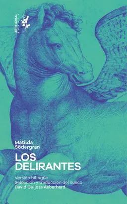 LOS DELIRANTES