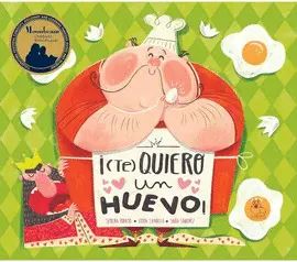 (Te) Quiero un Huevo