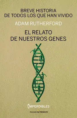 BREVE HISTORIA DE TODOS LOS QUE HAN VIVIDO