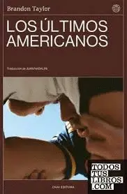 LOS ÚLTIMOS AMERICANOS