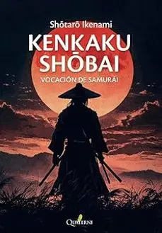 VOCACION DE SAMURAI KENKAKU SHOBAI