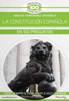 LA CONSTITUCIN ESPAOLA EN 100 PREGUNTAS