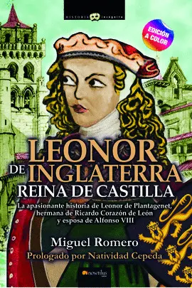 LEONOR DE INGLATERRA : REINA DE CASTILLA