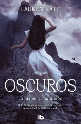 La Primera Maldición (Oscuros 4)