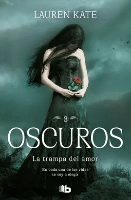 La Trampa del Amor (Oscuros 3)