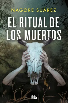 EL RITUAL DE LOS MUERTOS (TRILOGÍA DE LOS HUESOS 2)