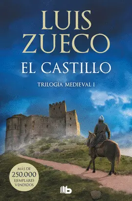 EL CASTILLO (TRILOGÍA MEDIEVAL 1)