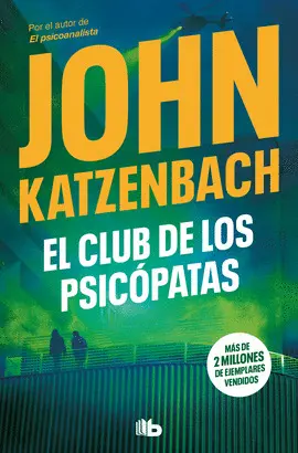 EL CLUB DE LOS PSICÓPATAS