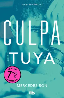 CULPA TUYA (CAMPAÑA DE VERANO EDICIÓN LIMITADA) (CULPABLES 2)