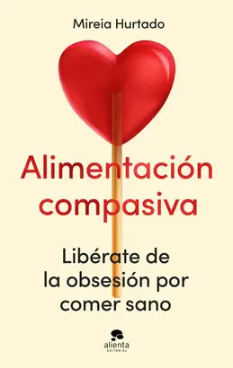 ALIMENTACIÓN COMPASIVA