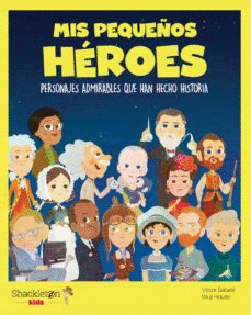 MIS PEQUEOS HEROES