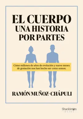 EL CUERPO, UNA HISTORIA POR PARTES