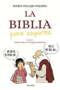 La Biblia para Zoquetes