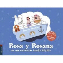 ROSA Y ROSANA EN UN CRUCERO INOLVIDABLE
