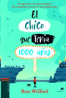 EL CHICO QUE TENÍA 1000 AÑOS