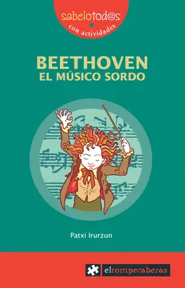 BEETHOVEN EL MÚSICO SORDO