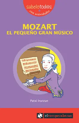 MOZART EL PEQUEÑO GRAN MÚSICO