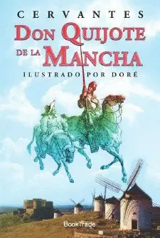 Don Quijote de la Mancha (Resumido)