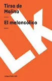 EL MELANCÓLICO