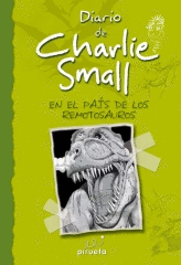 DIARIO DE CHARLIE SMALL. EN EL PAÍS DE LOS REMOTOSAUROS 10