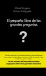 EL PEQUEÑO LIBRO DE LAS GRANDES PREGUNTAS