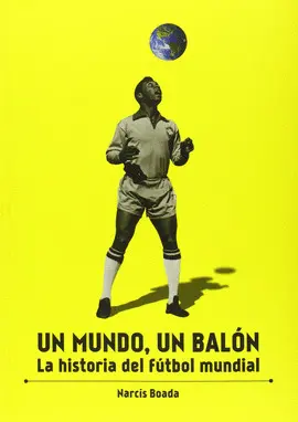 UN MUNDO, UN BALÓN