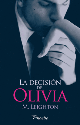 LA DECISIN DE OLIVIA