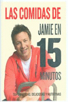 LAS COMIDAS DE JAMIE EN 15 MINUTOS